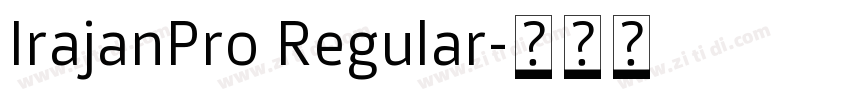 IrajanPro Regular字体转换